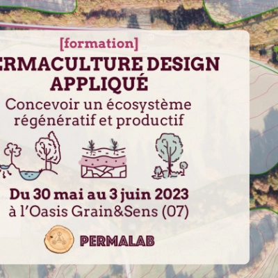 Permaculture Design Appliquée-Formation 5 Jours-Oasis Grain&Sens (07)